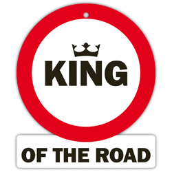 Fun stopbordje King of the road