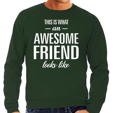 Awesome friend / vriend cadeau sweater groen heren