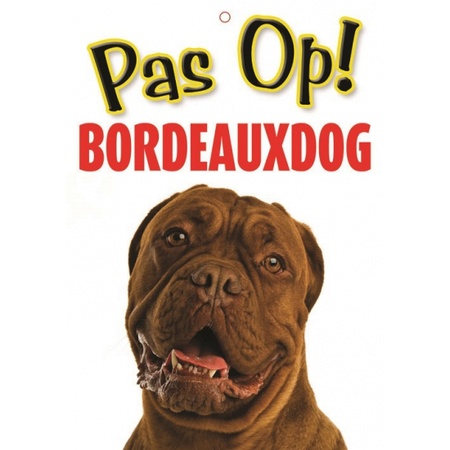 Warning sign Bordeauxdog 21 x 15 cm