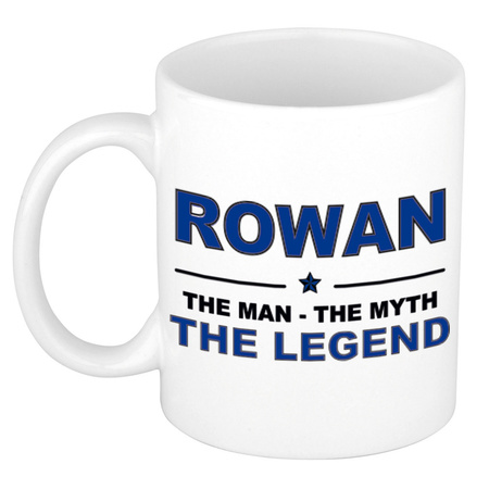 Rowan The man, The myth the legend name mug 300 ml