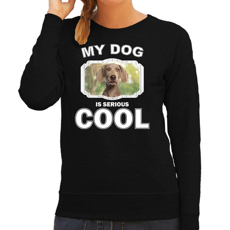 Weimaraner  honden sweater / trui my dog is serious cool zwart voor dames